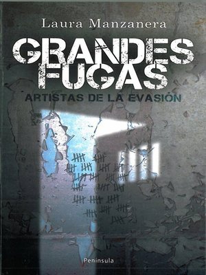 cover image of Grandes fugas